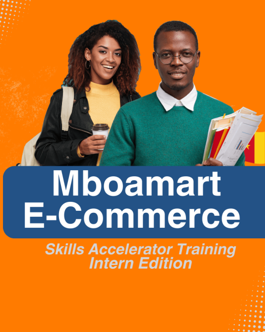 Mboamart E-Commerce Skills Accelerator – Intern Edition